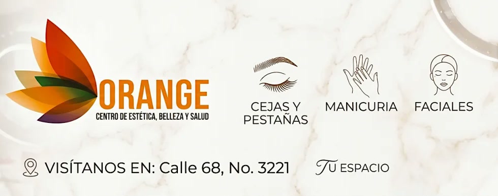 Orange Estética y sus servicios de cejas, pestañas, manicura y faciales